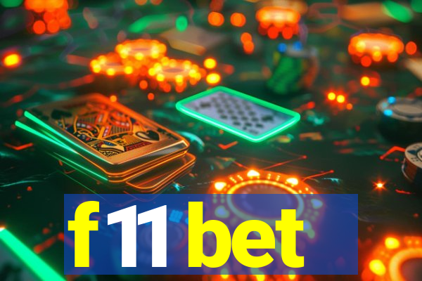 f11 bet